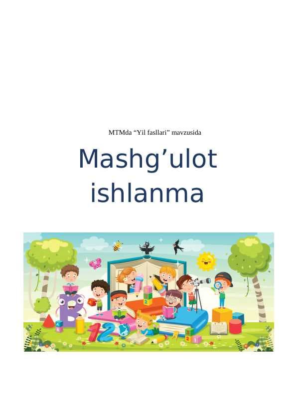 “Yil fasllari” mavzusida mashg'ulot ishlanmasi.