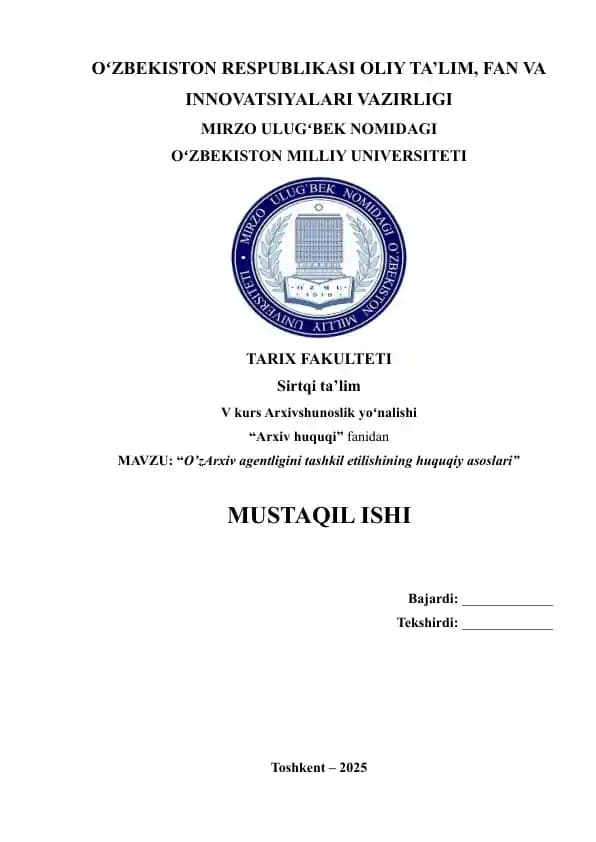 O'zArxiv agentligini tashkil etilishining huquqiy asoslari