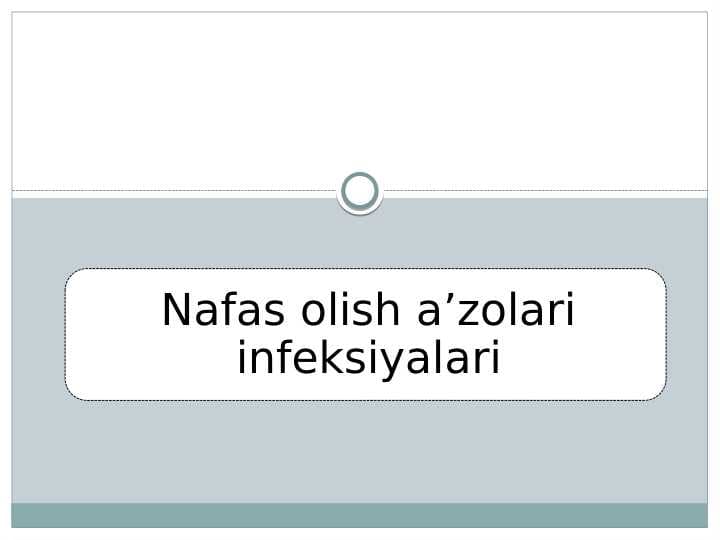 Nafas olish a’zolari infeksiyalari