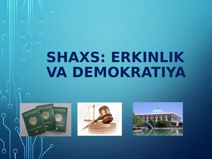 Shaxs erkinlik va demokratiya
