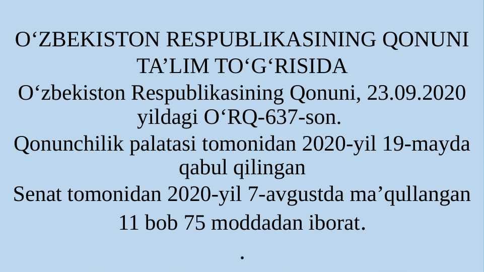 OʻZBEKISTON RESPUBLIKASINING QONUNI