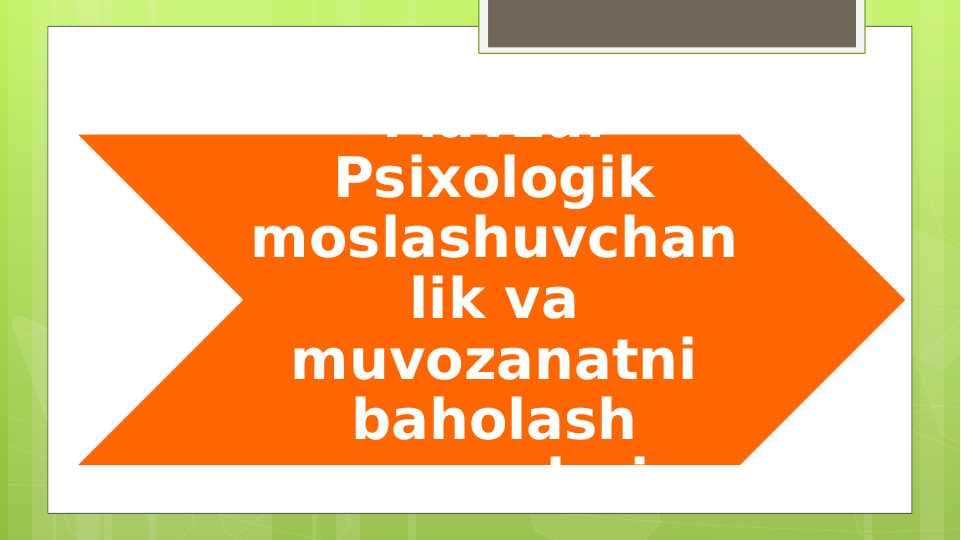 Psixologik moslashuvchanlik va muvozanatni baholash mezonlari