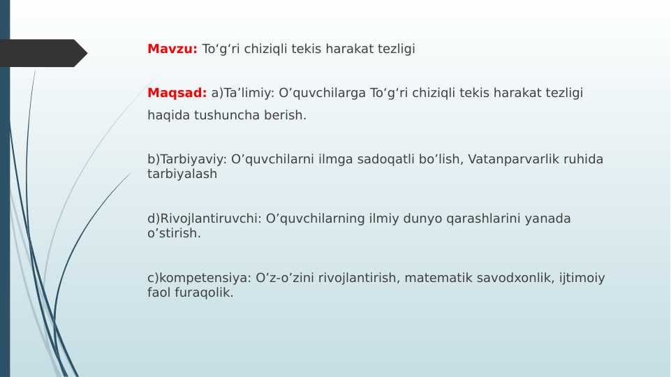 7 sinf fizika To‘g‘ri chiziqli tekis harakatda tezlik va yo‘l Dars ishlanma