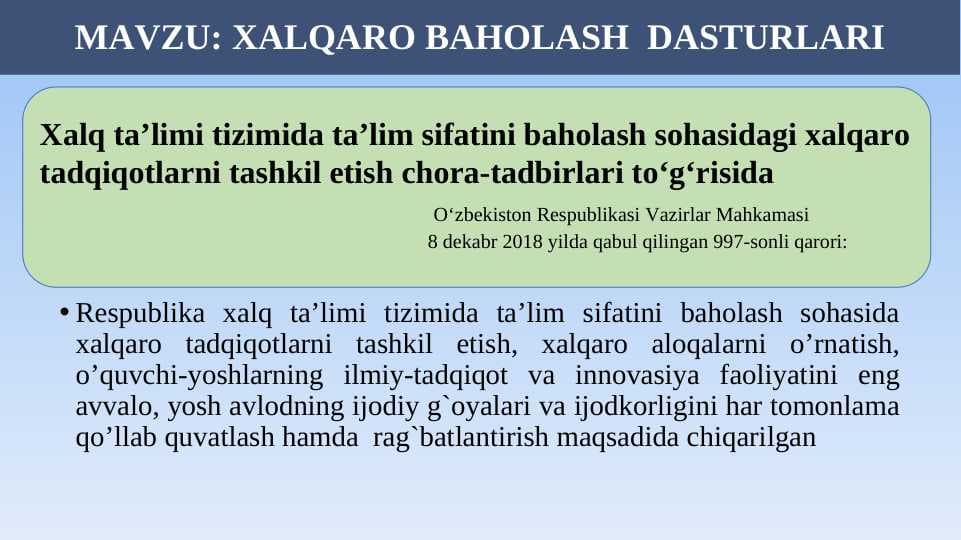 XALQARO BAHOLASH  DASTURLARI