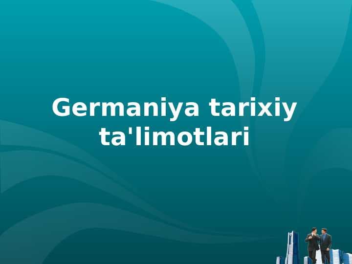 Germaniya tarixiy ta'limotlari