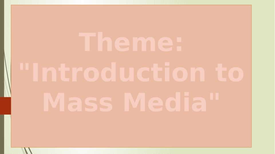 Mass media