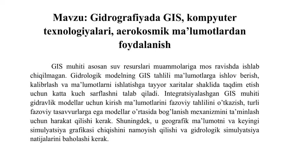 Gidrografiyada GIS, kompyuter texnologiyalari, aerokosmik ma’lumotlardan foydalanish