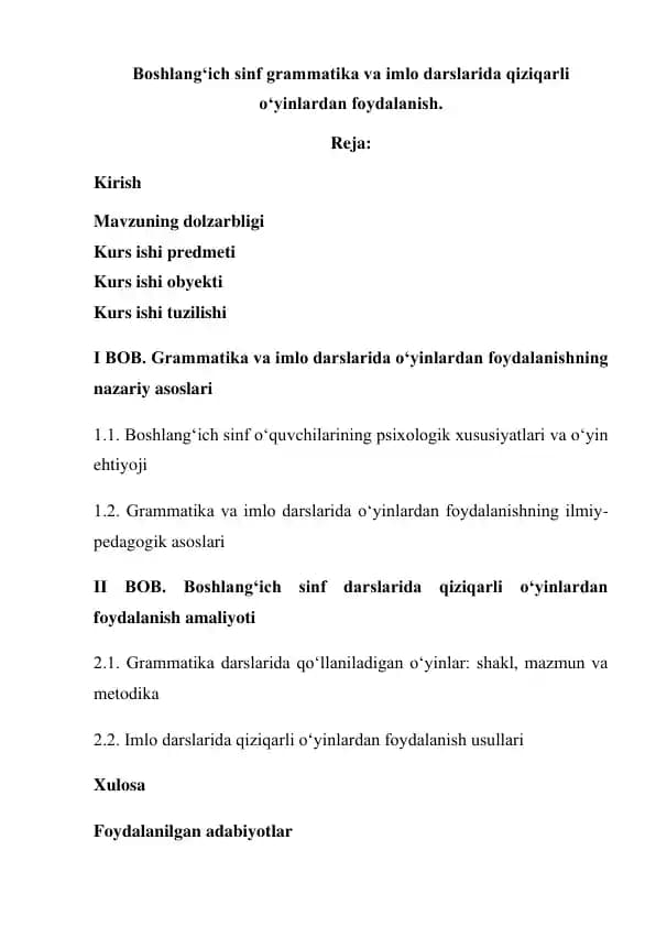 Boshlang‘ich sinf grammatika va imlo darslarida qiziqarli o‘yinlardan foydalanish