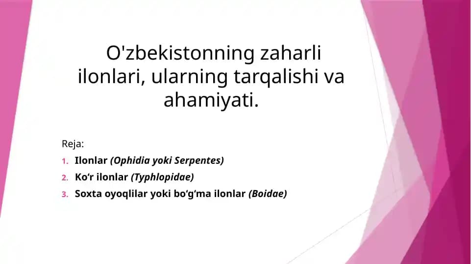 O'zbekistonning zaharli ilonlari, ularning tarqalishi va ahamiyati