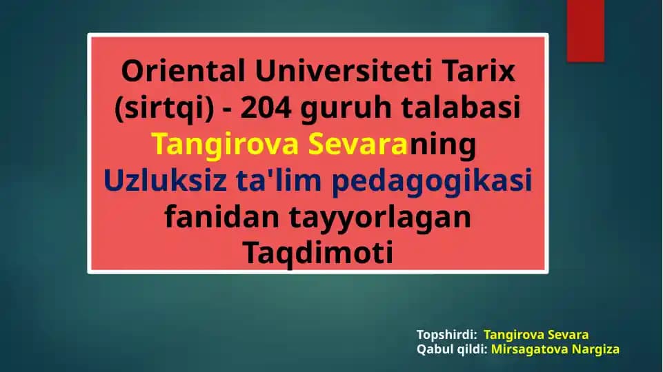 Pedagogik qobiliyatni shakllantirish yo'llari.Kommunikatsiya haqida tushuncha
