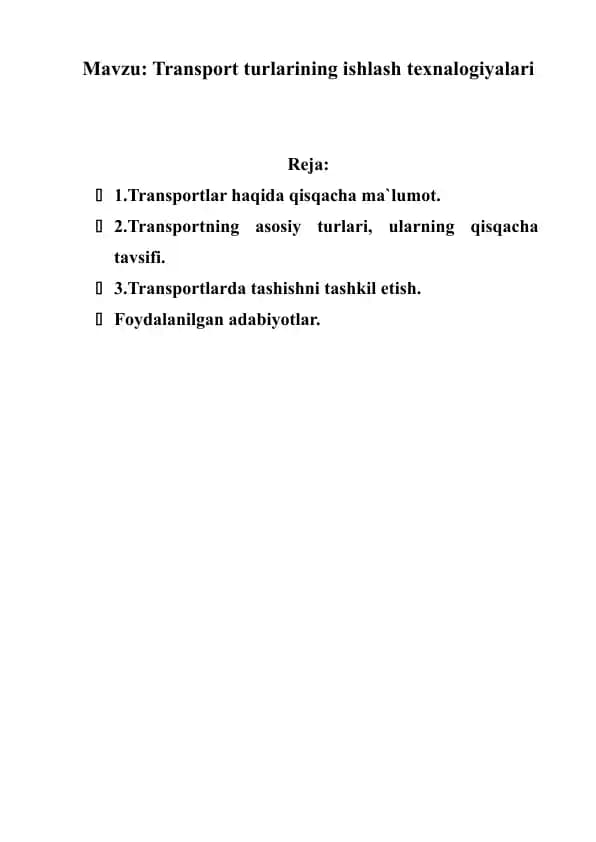 Transport turlarining ishlash texnologiyalari