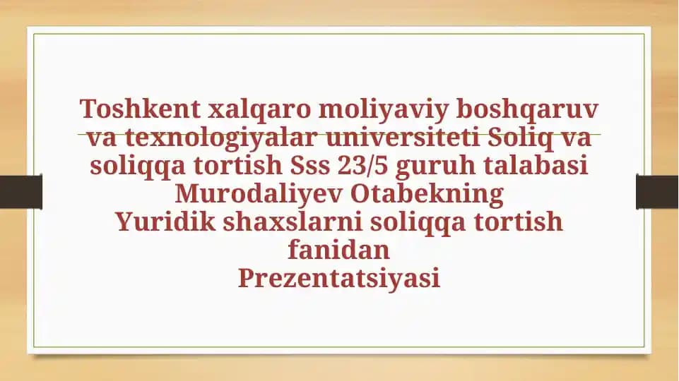 Tadbirkorlik faoliyati bilan shug‘ullanuvchi jismoniy shaxslarni soliqqa tortish xususiyatlari