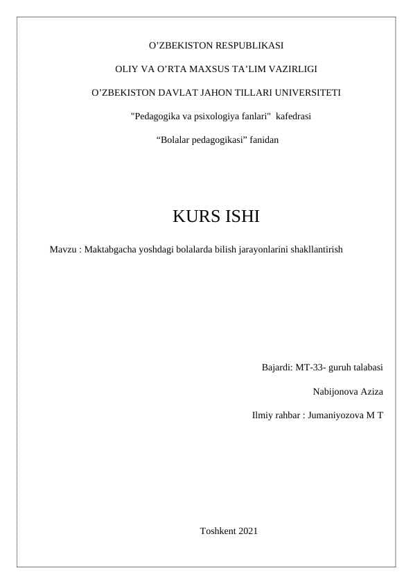 MAKTABGACHA YOSHDAGI BOLALARDA BILISH JARAYONLARINI SHAKLLANTIRISH