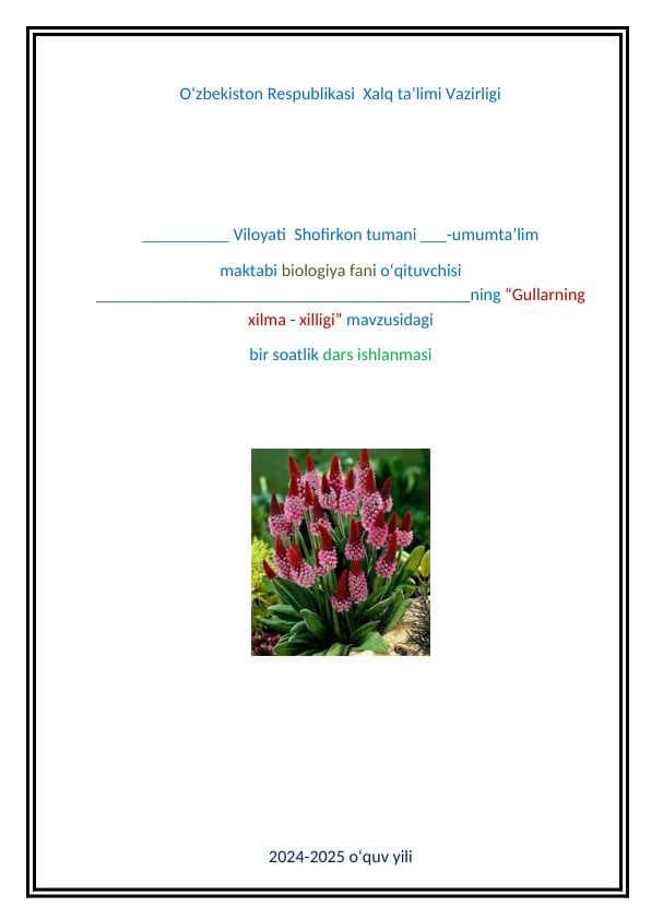 Gullarning xilma xilligi ochiq dars