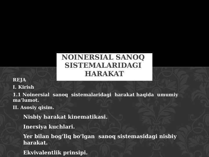 Noinersial sanoq  sistemalaridagi  harakat
