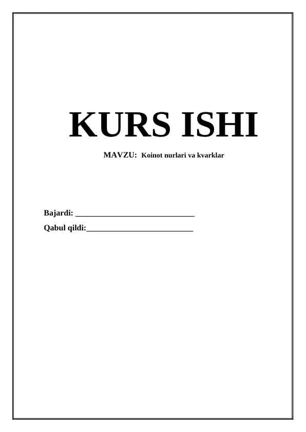 Koinot nurlari va kvarklar