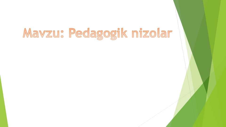 Pedagogik nizolar