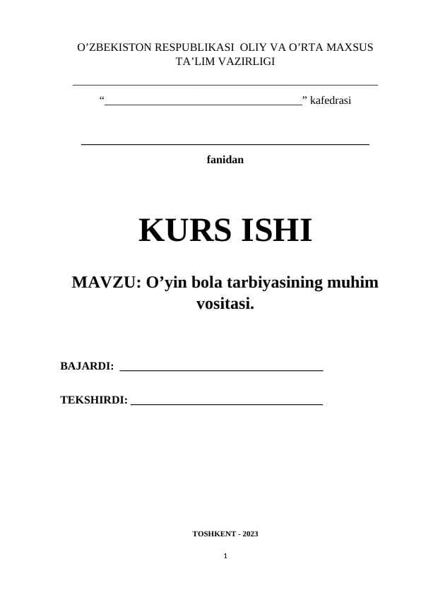 Oʻyin bola tarbiyasining muhim vositasi