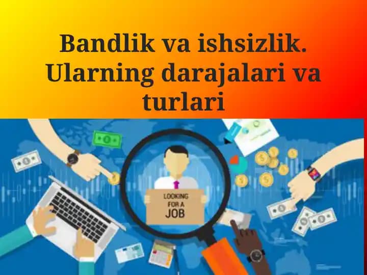 Bandlik va ishsizlik