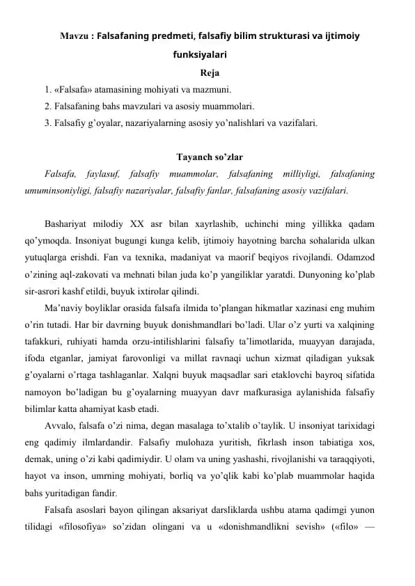 Falsafaning predmeti, falsafiy bilim strukturasi va ijtimoiy funksiyalari. Mustaqil ish