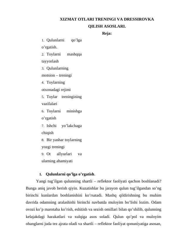 XIZMAT OTLARI TRENINGI VA DRESSIROVKA QILISH ASOSLARI.