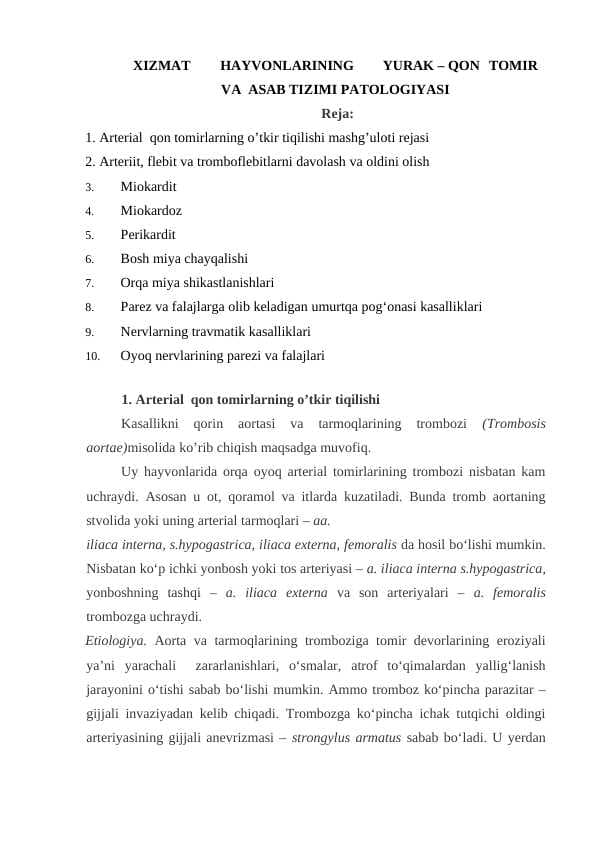 XIZMAT	HAYVONLARINING 	YURAK – QON 	TOMIR   VA  ASAB TIZIMI PATOLOGIYASI