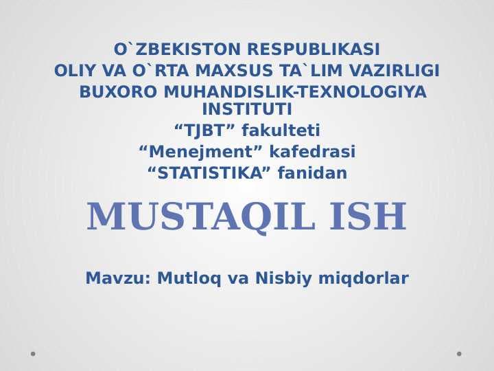 Mutloq va Nisbiy miqdorlar