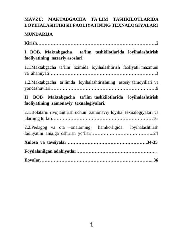 Maktabgacha taʼlim tashkilotlarida loihalashtirish faoliyatining texnalogiyalari