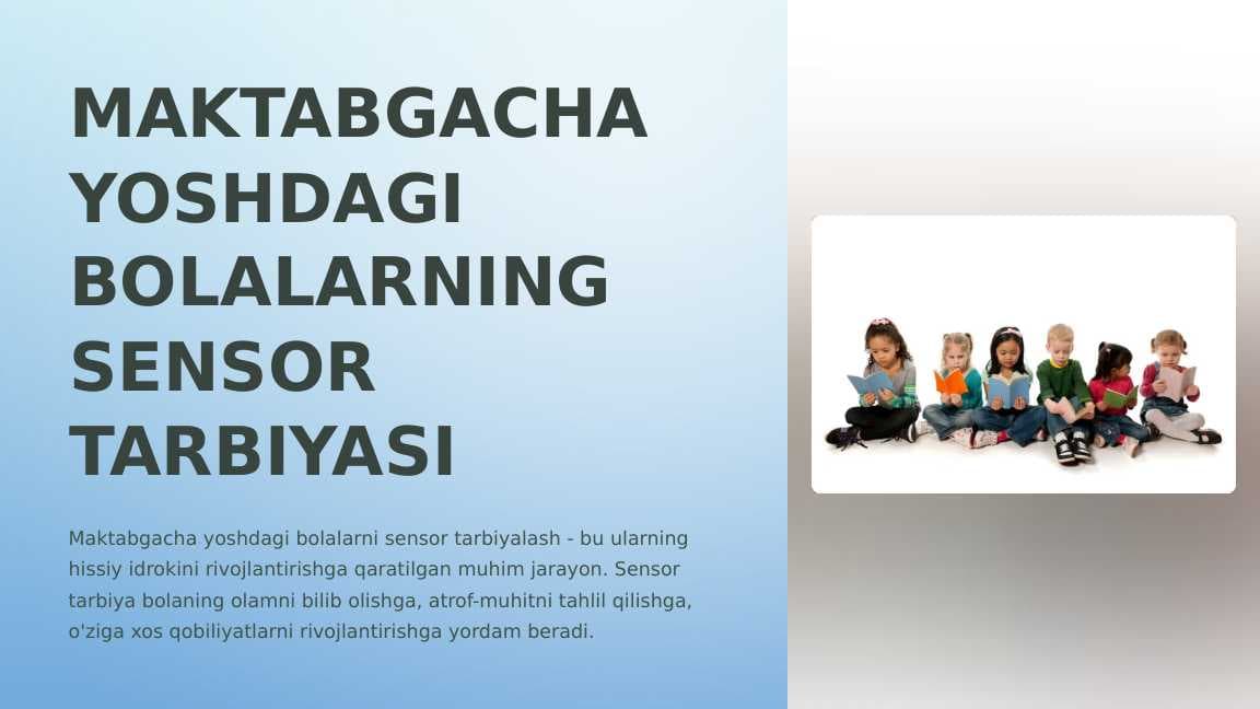 MAKTABGACHA-YOSHDAGI-BOLALARNING-SENSOR-TARBIYASI