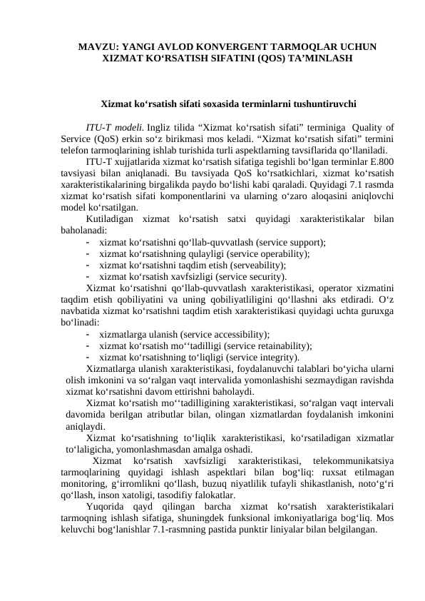 YANGI AVLOD KONVERGENT TARMOQLAR UCHUN XIZMAT KO‘RSATISH SIFATINI (QOS) TA’MINLASH