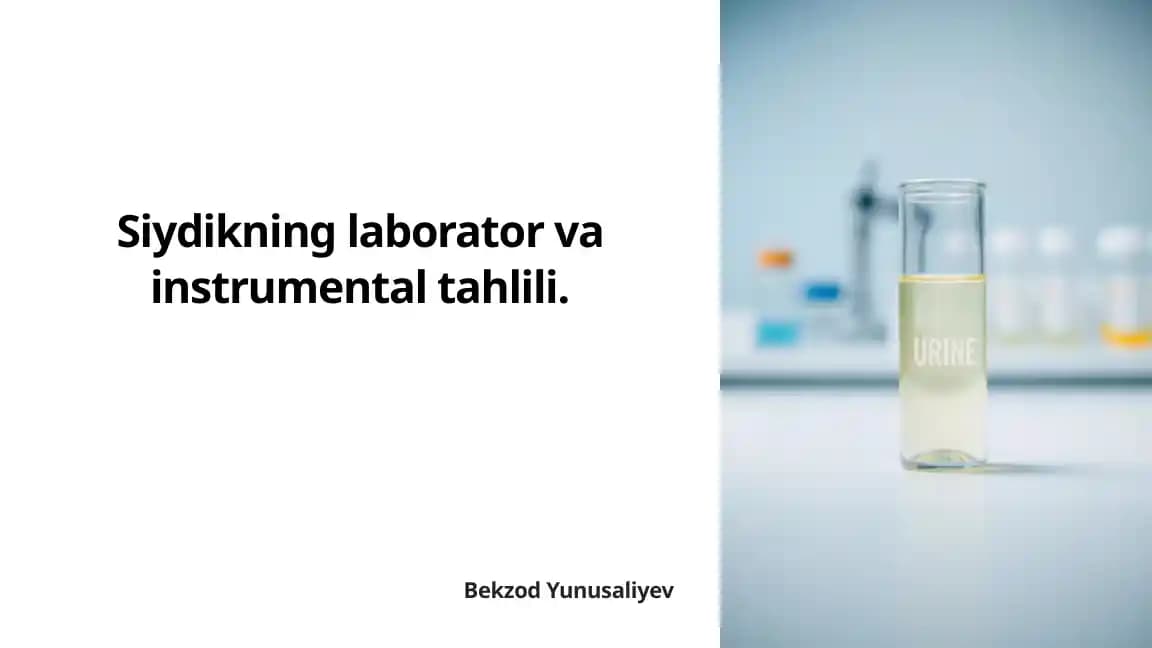 Siydikning laborator va instrumental tahlili
