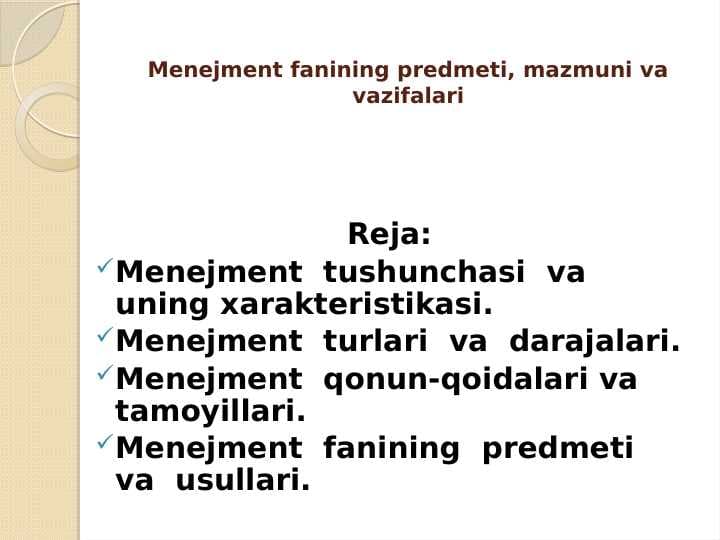 Menejment fanining predmeti, mazmuni va vazifalari