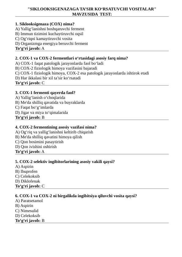 "SIKLOOKSIGENAZAGA TA’SIR KO‘RSATUVCHI VOSITALAR" MAVZUSIDA  TEST: