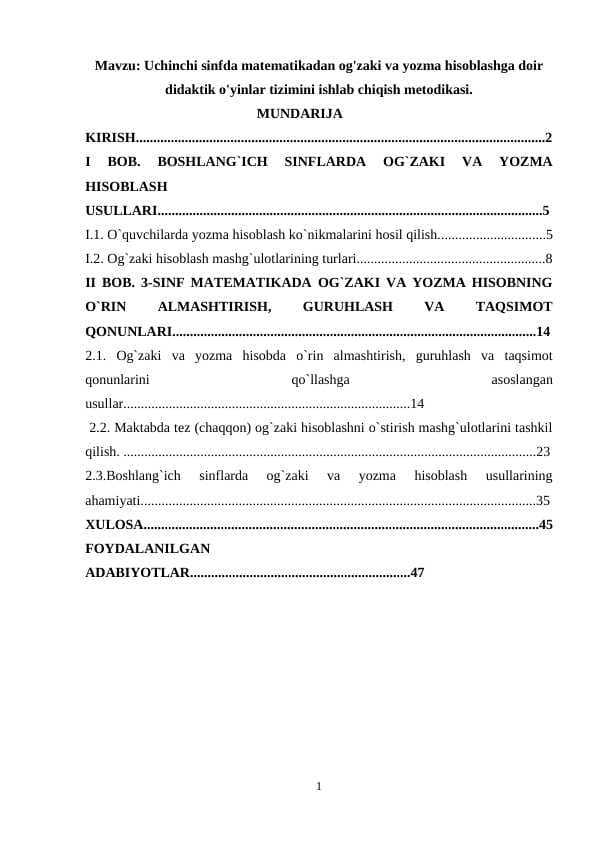Uchinchi sinfda matematikadan og'zaki va yozma hisoblashga doir didaktik o'yinlar tizimini ishlab chiqish metodikasi