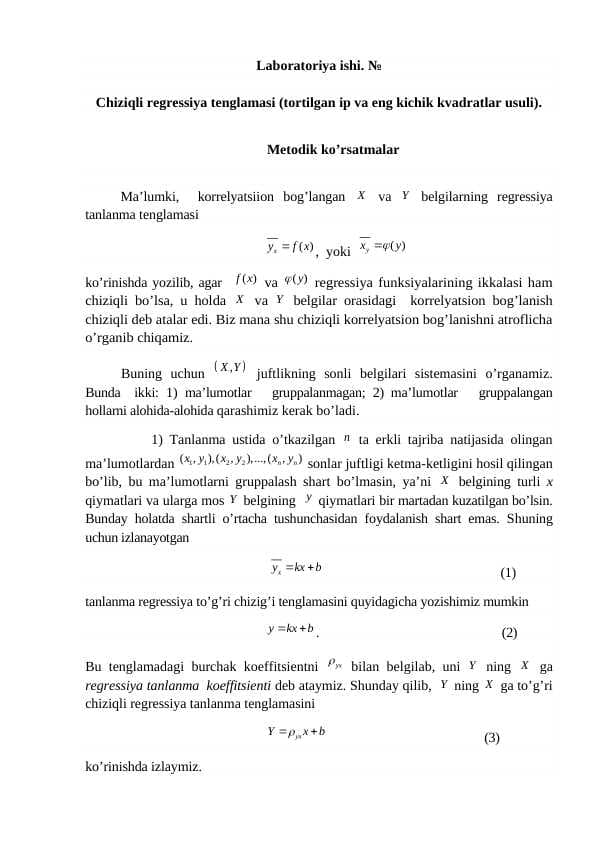 Chiziqli regressiya tenglamasi (tortilgan ip va eng kichik kvadratlar usuli).