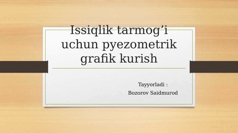 Issiqlik tarmogʻi uchun pyezometrik grafik kurish