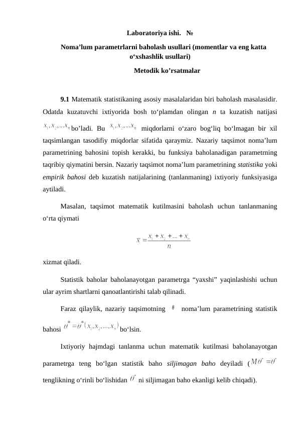 Noma’lum parametrlarni baholash usullari (momentlar va eng katta о‘xshashlik usullari)