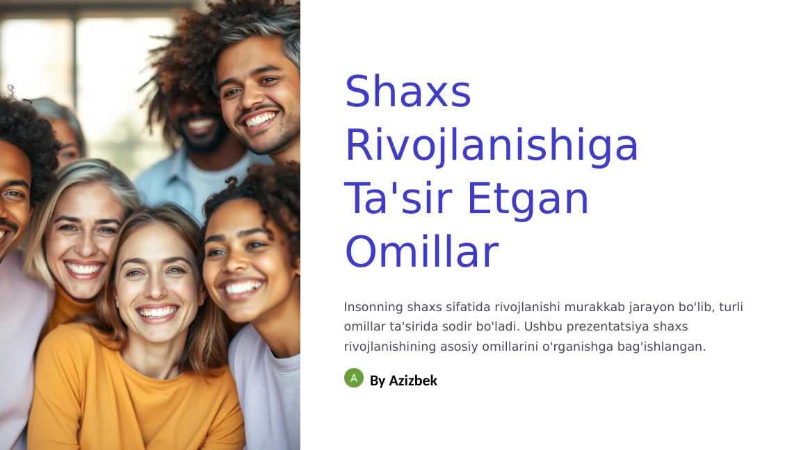 Shaxs Rivojlanishiga Ta'sir Etgan Omillar
