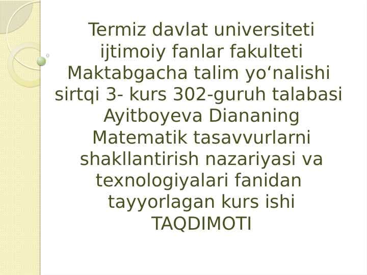 Maktabgacha yoshdagi bolalarni mantiqiy va matematik rivojlantirish va o‘qitishning zamonaviy texnologiyalari