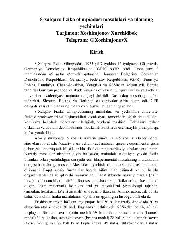 1975-yil fizikadan xalqaro olimpiada masalalari va yechimlar o'zbek tilida (IPhO 1975)