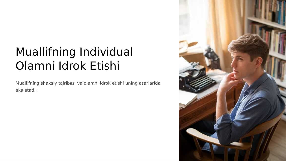 Muallifning individual olamni idrok etishi