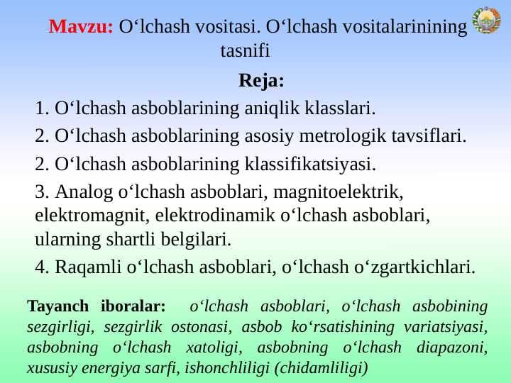 O‘lchash vositasi. O‘lchash vositalarinining tasnifi