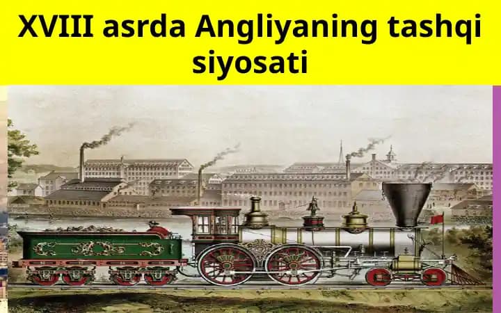 XVIII asrda Angliyaning tashqi siyosati