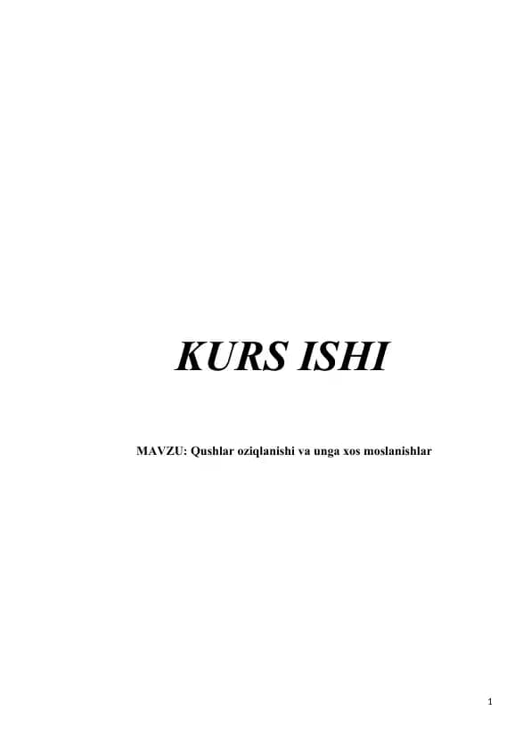 Qushlar oziqlanishi va unga xos moslanishlar