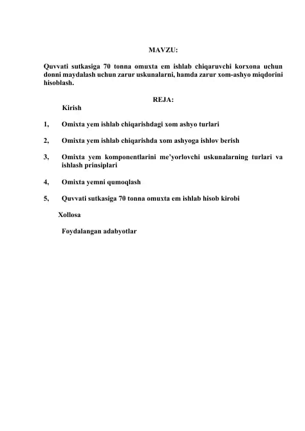 Omixta Yem ishlab chiqarish uchun zarur uskunalar va xomashyo miqdori