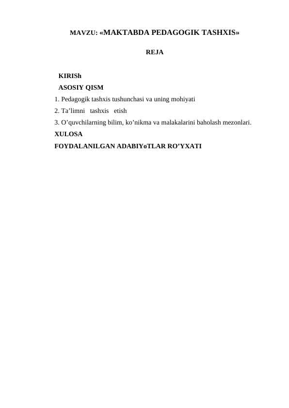 «MAKTABDA PEDAGOGIK TASHXIS»