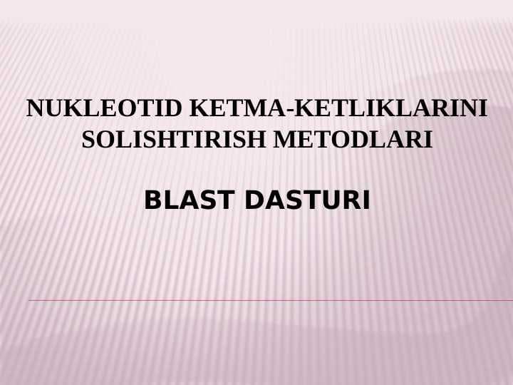 Nukleotid ketma-ketliklarini solishtirish metodlari