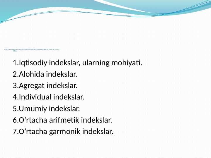 IQTISODIY INDEKSLAR