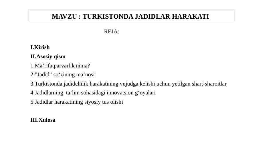 TURKISTONDA JADIDLAR HARAKATI