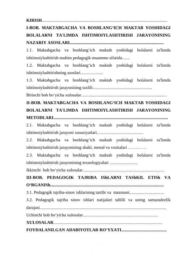 MAKTABGACHA VA BOSHLANG‘ICH MAKTAB YOSHIDAGI BOLALARNI TA'LIMDA ISHTIMOIYLASHTIRISH JARAYONINING NAZARIY ASOSLARI